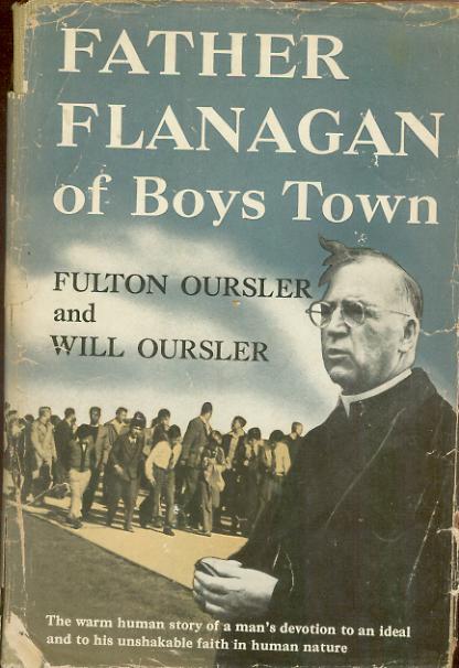 Book Father Flanagan Boys Town Omaha Nebraska 1949